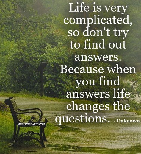 Life Is Complicated Quotes, Complicated Quotes, Spiritual Questions, Sport Quotes Motivational, Spirit Science, Life Questions, Work Motivational Quotes, Everything Happens For A Reason, Clever Quotes