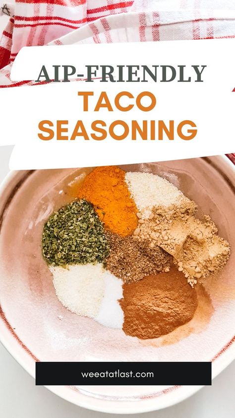 AIP Taco Seasoning Aip Taco Sauce, Aip Taco Soup, Aip Steak Seasoning, Aip Seasoning Recipes, Nightshade Free Taco Seasoning, Aip Taco Seasoning, Aip Chicken Tacos, Aip Tacos, Aip Seasoning