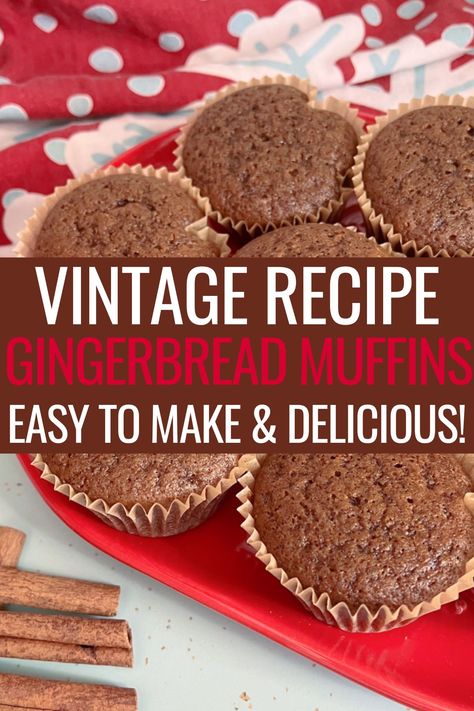 Gingerbread Muffins Recipe, Vintage Gingerbread, Molasses Muffins, Gingerbread Muffins, Cheesecake Trifle, How To Make Gingerbread, Yummy Fall Recipes, Spice Muffins, Gingerbread Recipe