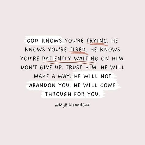 My Bible & God | Love. Faith. Hope. 🌿 | God sees our efforts and struggles. The Bible says in Hebrews 4:13 (NIV): “Nothing in all creation is hidden from God’s sight. Everything… | Instagram God Is Not In A Hurry You Are, God Sees Everything, Words From God, Trust In His Plan, The God Who Sees, Psalm 56 8, Waiting Season, Hebrews 4, Isaiah 43 19