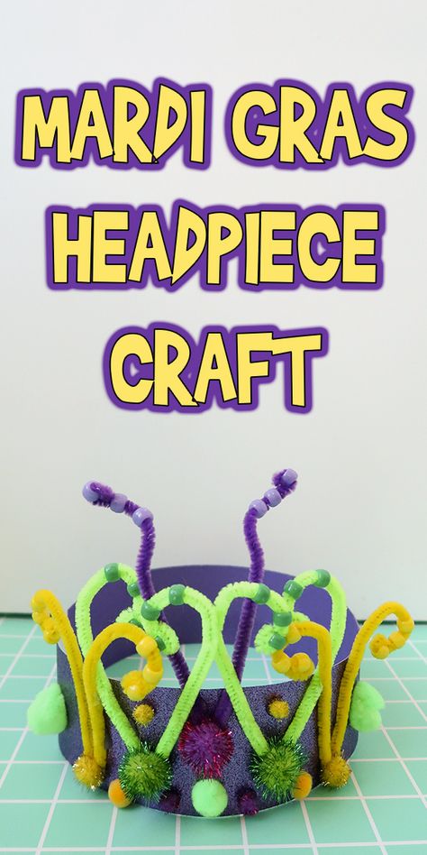 Mardi Gras Headpiece Craft #ArtsAndCrafts #KidsCrafts #Crafts #DIY #MardiGras Mardi Gras Classroom, Mardi Gras Headpiece, Mardi Gras Art, Mardi Gras Activities, Mardi Gras Kid, Mardi Gras Diy, Art For Toddlers, Mardi Gras Hats, Mardi Gras Crafts