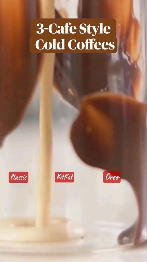 3-Cafe Style Cold Coffees Classic|KitKat|Oreo cold coffee|Thick and Creamy at home| 3 diff f… in 2022 | Soft drinks recipes, Sweet drinks recipes, Refreshing drinks recipes Kitkat Coffee, Oreo Cold Coffee, Oreo Coffee, Sweet Drinks Recipes, Soft Drinks Recipes, Cold Coffee Recipes, Spicy Snacks Recipes, Chocolate Recipes Homemade, Easy Coffee Recipes