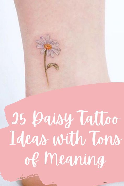 25 Daisy Tattoo Ideas with Tons of Meaning - tattooglee Watercolor Daisy Tattoo, Gerbera Daisy Tattoo, White Daisy Tattoo, Daisy Tattoo Ideas, Daisy Tattoo Meaning, Daisy Chain Tattoo, Matching Friendship Tattoos, Small Daisy Tattoo, Daisy Tattoos