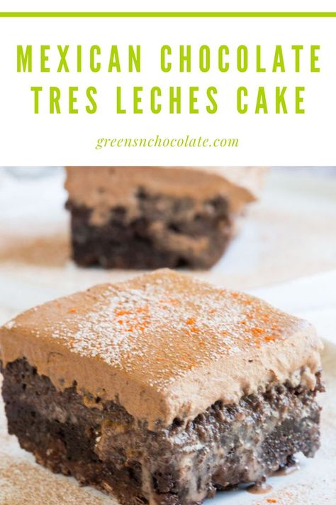 Chocolate Tres Leches Cake Recipe, Mexican Cake Recipes, Chocolate Tres Leches, Chocolate Tres Leches Cake, Mexican Cake, Tres Leches Cake Recipe, Mexican Dessert Recipes, Mexican Chocolate, Tres Leches Cake