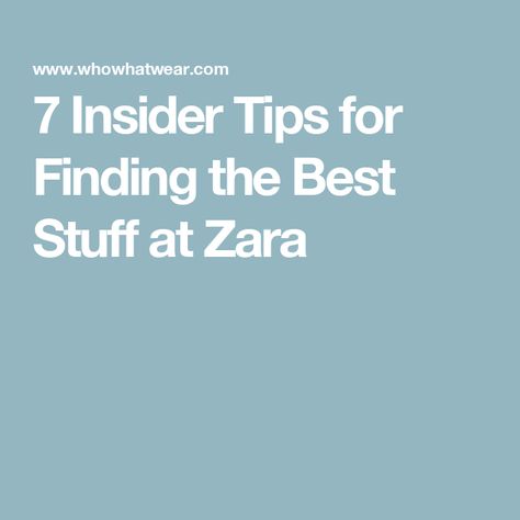 7 Insider Tips for Finding the Best Stuff at Zara Statement Jeans, Lookbook Inspiration, Knotted Blouse, Zara Mini, Frayed Hem Jeans, Unique Outfit, Stressful Situations, Summer Concert, Zara Sweater