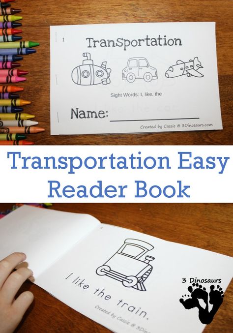 Free Fun Transportation Easy Reader Book For Kids - 8 page book for early readers - 3Dinosaurs.com Prek Transportation, Kindergarten Transportation, Preschool Transportation, Transportation Preschool Activities, Transportation Theme Preschool, Easy Reader Books, Transportation Unit, Transportation Activities, 3 Dinosaurs