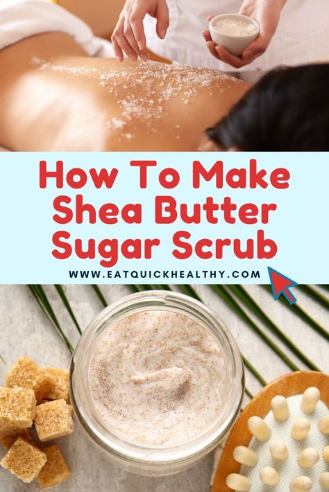 Best DIY Shea Butter Body Scrub Shea Butter Body Scrub Diy, Diy Creamy Body Scrub, Shea Body Scrub, Shea Butter Scrub Recipe, How To Make Shea Butter At Home, Homemade Body Scrub Exfoliate, Home Made Body Scrub Recipe, Diy Exfoliating Body Scrub, Exfoliating Body Scrub Diy