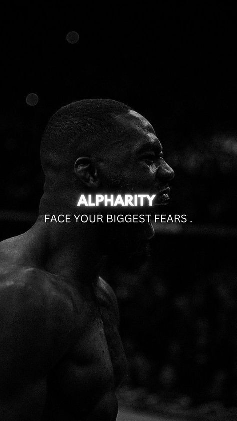 Face your biggest fears or let them face you. Face Your Fears Wallpaper, Fear Wallpapers, Brutal Quotes, Perfect Man Quotes, Greek God Wallpaper Aesthetic, Born To Make History, Boxing Motivation, Good Person Quotes, Logic Quotes