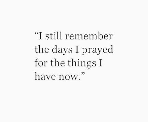 I still remember the days... Amazing Husband, Children Quotes, Time Life, Verse Quotes, I Pray, A Quote, Animals Friends, The Words, Great Quotes