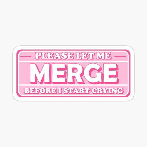 Please Let Me Merge Sticker, Car Sticker, Cute Cars, Bumper Sticker, Car Bumper, Car Stickers, Bumper Stickers, Science Poster, Stranger Things Fanart