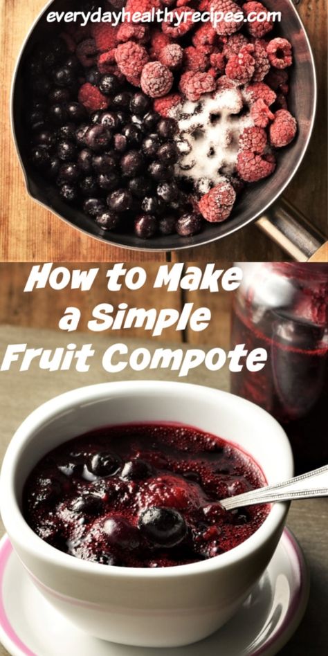 Easy Fruit Compote, Fruit Compote For Cheesecake, Blueberry Compote Recipe Easy, Fruit Compote For Yogurt, How To Make Fruit Compote, Fruit Compote Recipe Easy, Frozen Fruit Compote, Banana Compote, Fruit Compote Recipe