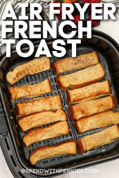 Frozen French Toast Sticks, Air Fryer French Toast Sticks, Air Fryer French Toast, Oven Baked French Toast, French Toast Sticks Recipe, Blueberry French Toast Bake, Easy French Toast, French Toast Bites, Actifry Recipes