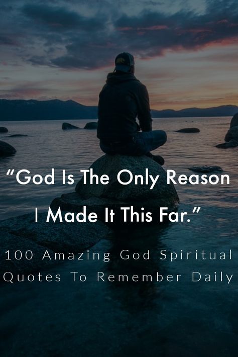 God is the only reason I Made it this far Inspirational Quotes About God, Quotes To Remember, Who Is God, God's Daughter, Christian Sayings, Existence Of God, Worship Jesus, God Is Love, Christian Pins