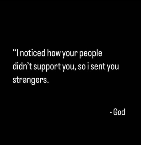 Friends Turned Strangers Quotes, Stranger Quotes, Internet Quotes, Support Quotes, Tiny Buddha, My People, Snap Quotes, Creepy Art, God Loves Me