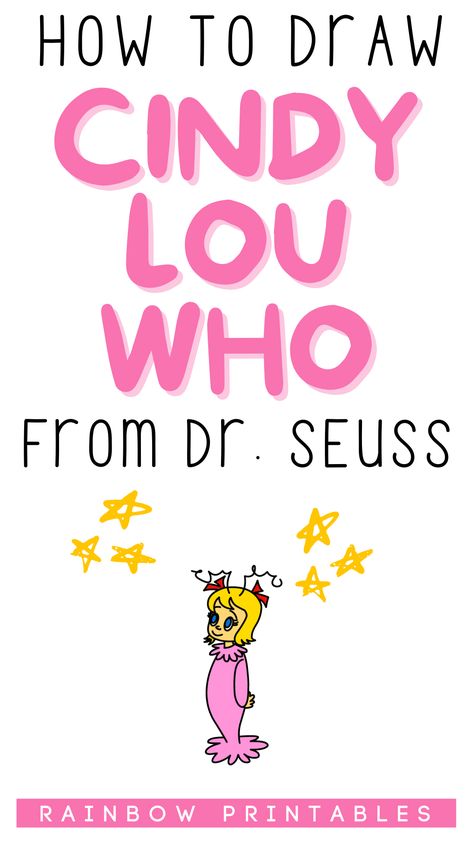 The forever classic of Seuss, How The Grinch Stole Christmas gave us the cutest little tot! Little sweetie pie, Cindy Lou Who, and her pink pajamas stole all of the audience's hearts for decades! Would you like to learn how to draw Cindy Lou Who? It's not hard, follow this step by step guide. The perfect drawing and coloring activity for kids during holidays. Let's art! -- From the grinch xmas, cartoon, pictures, images, how to, face, baby, ideas, simple, easy, painting, funny, painted, outfit How To Draw Cindy Lou Who, Grinch Drawing Art, Cindy Lou Who Cartoon, How To Draw Grinch, Cindy Lou Hoo, Grinch That Stole Christmas, Grinch Art, Xmas Cartoon, Grinch Drawing