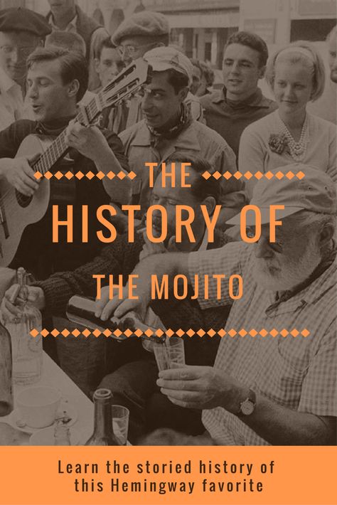 The History of the Mojito Francis Drake, Rum Recipes, Mojito Cocktail, College Graduation Parties, Rum Cocktails, Beautiful Bars, Classic Cocktail, Ernest Hemingway, Delicious Cocktails