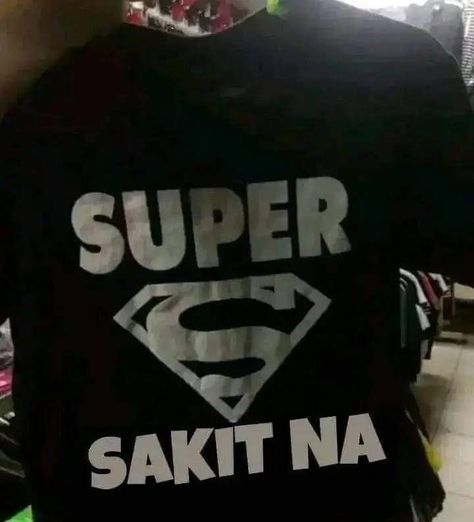 Superman Meme, Superman Tshirt, Memes Pinoy, Meme Photo, Filipino Quotes, Funny Text Pictures, Filo Memes, Tagalog Quotes Hugot Funny, Funny Quotes Tumblr