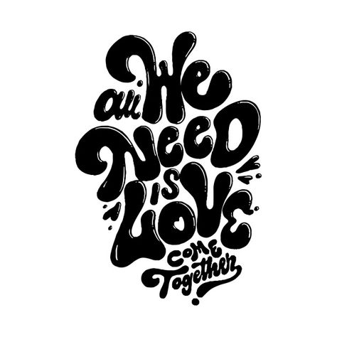 Check out this awesome 'All+we+need+is+love+come+together' design on @TeePublic! Come Together Quotes, Love Is All We Need, All We Need Is Love, Together Quotes, Love Kiss, All You Need Is Love, Love T Shirt, Come Together, True Story