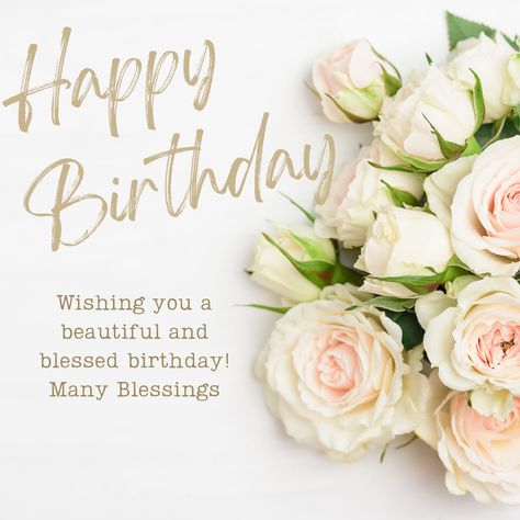 Birthday Blessings For Women, Happy Birthday Wishes Flowers, Blessings On Your Birthday, Happy Birthday Blessings, Blessed Birthday Wishes, Spiritual Birthday, Happy Blessed Birthday, Blessed Birthday, Happy Birthday Bouquet