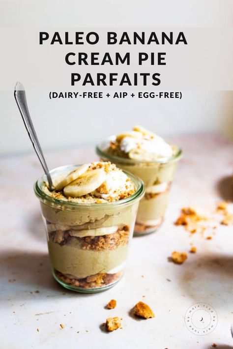 If you're looking for a delicious dessert that's free of allergens, dairy, and egg, this delicious Paleo Banana Cream Pie Parfaits are amazing! It’s naturally sweetened by the ripe bananas and a touch of raw honey, coconut cream, and homemade crumbly coconut cookies. Are you drooling yet? Banana Lotion, Banana Cream Pudding, Parfait Recipe, Best Paleo Recipes, Aip Desserts, Paleo Banana, Paleo Recipes Dessert, Parfait Recipes, Paleo Sweets