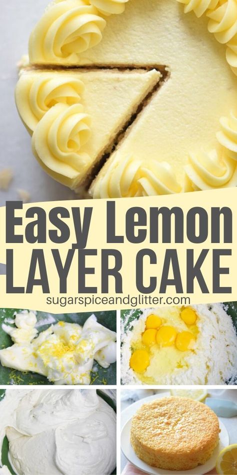 How to make a lemon layer cake with easy lemon buttercream frosting. This homemade lemon cake recipe is super simple and tastes way better than any boxed lemon cake! Homemade Lemon Cake Recipe, Lemon Cake From Scratch, Best Lemon Cake Recipe, Easy Lemon Cake Recipe, Lemon Birthday Cakes, Homemade Lemon Cake, Lemon Layer Cake, Box Lemon Cake, Lemon Cake Easy