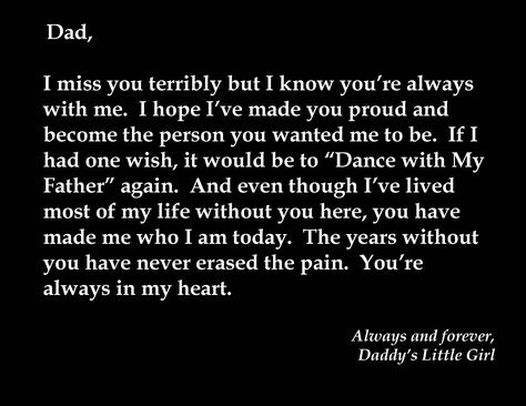 I hope I've made you proud Proud Of You Quotes, Dance With My Father, Dad In Heaven, Energy Booster, Energy Boosters, Horse Quotes, One Wish, Dad Quotes, Proud Of Me