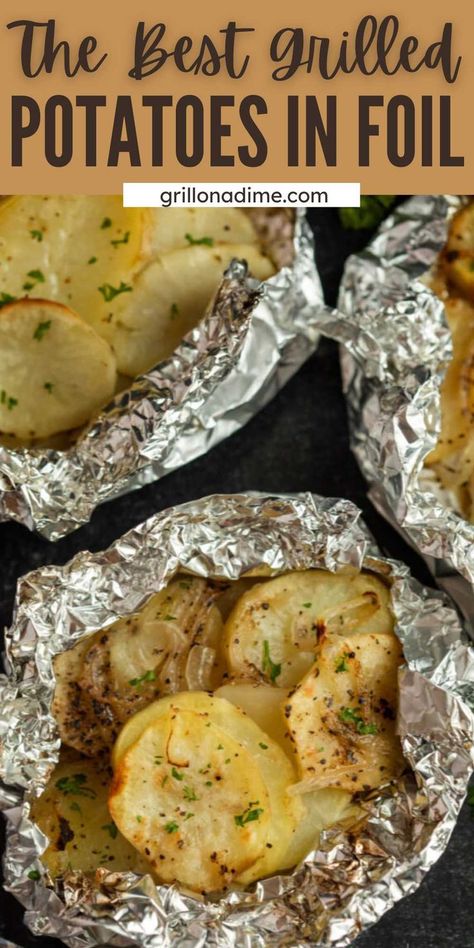 Can Potatoes Recipes, Grilled Potatoes In Foil, Grilled Potato Recipes, Foil Potatoes On Grill, Foil Potatoes, Grilled Foil Packets, Foil Packet Potatoes, Bbq Potatoes, Foil Pack Meals