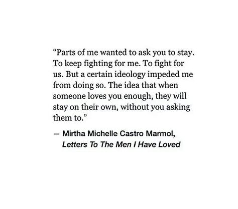 Letting Go When Still In Love, I Loved You But I Had To Let You Go, I Love You Enough To Let You Go, I Loved Him But I Had To Let Him Go, I Love You But I Need To Let You Go, When Someone Loves You, I Still Miss You, Qoutes About Love, Know What You Want