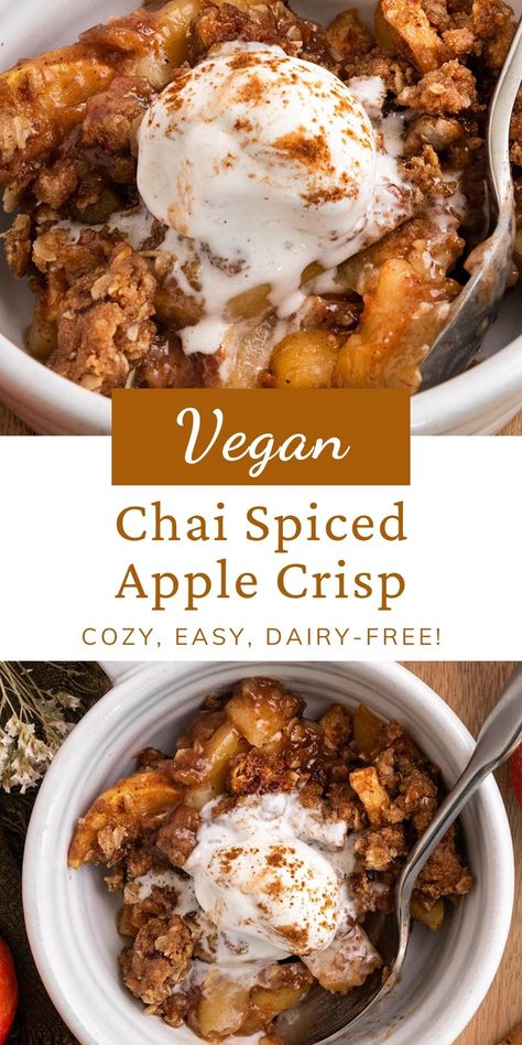 Vegan Chai Spiced Apple Crisp Chai Desserts Vegan, Vegan Chai Dessert, Vegan Apple Desserts, Vegan Apple Recipes, Vegan Fall Desserts, Homemade Chai Spice, Vegan Crisp, Vegan Apple Crumble, Vegan Crumble