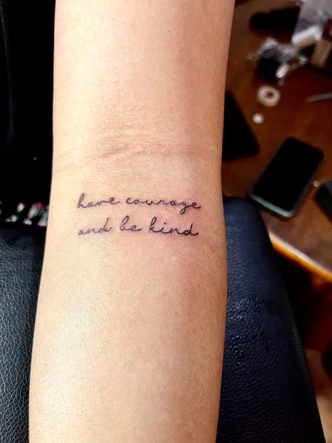 Dare Greatly Tattoo, Be Curious Tattoo, Stay Curious Tattoo, Forearm Word Tattoo Women, Word Arm Tattoos For Women, Humble And Kind Tattoo, Have Courage And Be Kind Tattoo, Arm Word Tattoos For Women, Be Kind Tattoo Ideas