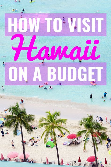 Hawaii On A Budget, Vacation On A Budget, Vacation Budget, Oahu Vacation, Planning A Vacation, Trip To Hawaii, Honeymoon Vacations, Cheap Vacation, Visit Hawaii