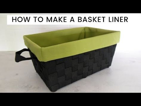 How To Make A Basket Liner - YouTube Make A Basket, Liner Tutorial, Square Baskets, Basket Liners, Tissue Holder, Sewing Hacks, Art Decor, Repair, Sewing