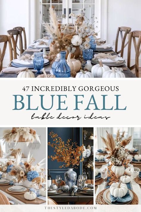 Loads of blue Fall tablescape ideas and inspiration. Save this for your next Fall dining room refresh.

blue fall - blue fall decor - blue fall centerpieces for table - blue fall centerpiece - blue fall centerpieces - orange and blue centerpieces fall - fall table centerpieces blue and orange - blue and white fall centerpiece - fall table centerpieces with blue - fall table centerpieces blue - navy blue and copper fall centerpieces - blue fall dining table decor - blue fall dining room decor - blue fall dining room - blue and white fall dining room - fall dinner table decor blue - navy blue fall decor dining room Orange And Blue Centerpieces, Fall Dining Table Decor Ideas, Blue And Orange Fall Decor, Blue Thanksgiving Table, Fall Tablescape Ideas, Centerpieces Blue, Dining Table Decor Ideas, Fall Dining Room Decor, Orange Fall Decor