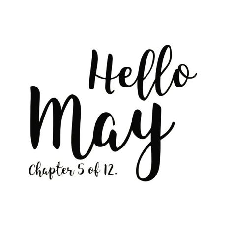 May Chapter 5 Of 12 Wallpaper, May Chapter 5 Of 12 Month, May Chapter 5 Of 12, Hello May Month Quotes, January Chapter 1 Of 12, Hello January Quotes, Am I Happy, January Quotes, New Month Quotes