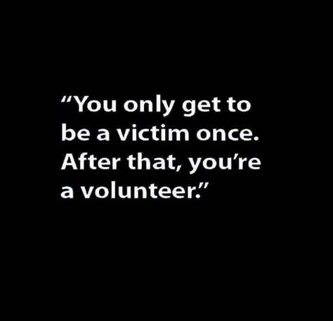 I know some people who play the victim all too well.  Get over yourself. Some People Are So Predictable Quotes, People Who Play Victim Quotes, Playing The Victim Quotes Funny, Victim Mentality Quotes Toxic People, Stop Playing The Victim Quotes, Victim Mentality Quotes, Playing The Victim Quotes, Victim Quotes, Emotional Vampire