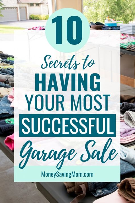 Looking for the best garage sale tips? These top 10 tips will ensure you have a successful garage sale! #garagesale #makemoney #declutter Yard Sale Ideas, Successful Garage Sale, Yard Sale Hacks, Garage Sale Organization, Homemaking Skills, Garage Sale Tips, Money Saving Mom, Sale Ideas, What To Sell