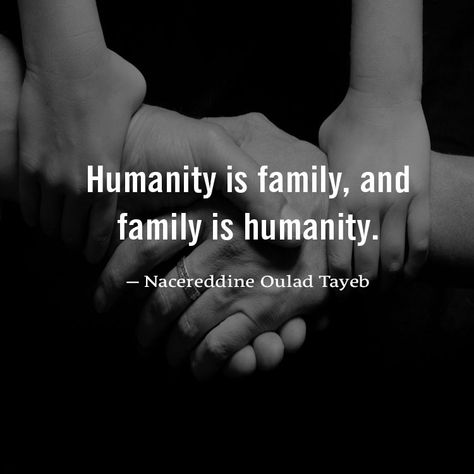 Quotes About Humanity, Quotes On Humanity, Communal Harmony Quotes, Food Brings People Together Quote, Serving The Community Quotes, Human Kindness Quotes Inspirational, Help Each Other Quotes, Family Helping Each Other Quotes, Humanity Quotes Helping Others