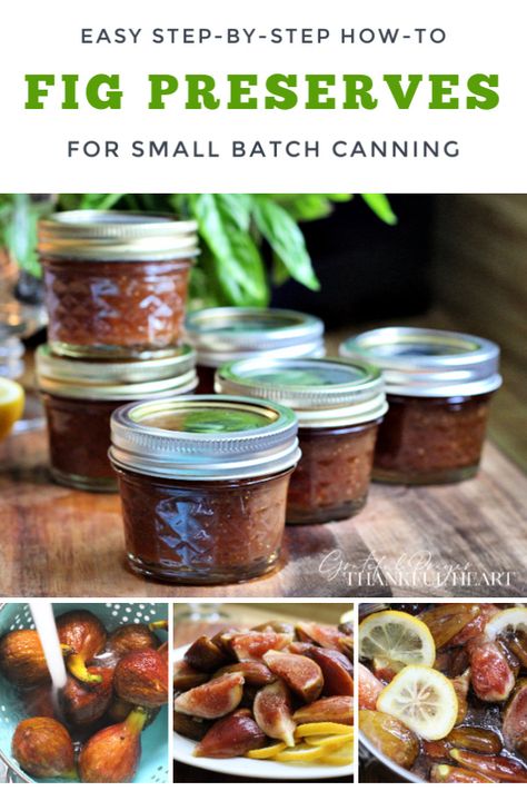 Small Batch Fig Preserves, Fig Jam For Canning, Small Batch Fig Jam Recipe, Figs Preserves Recipe, Canning Figs Preserves, How To Make Fig Preserves, Canning Figs Recipes, Fig Preserves Recipe Canning, Fig Preserves Recipe Easy