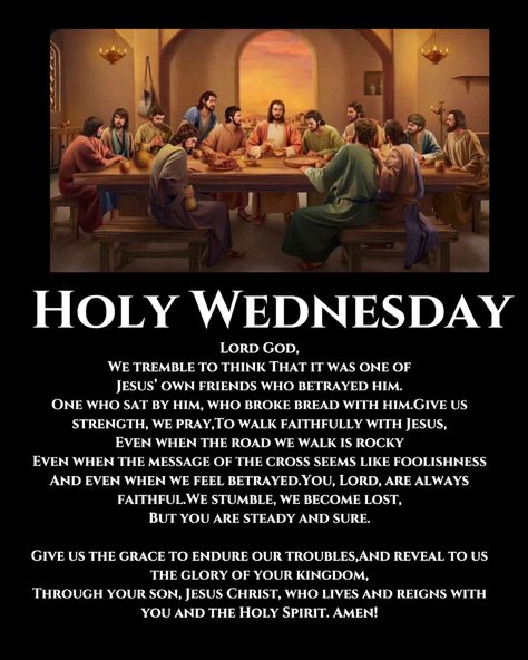 Spy Wednesday, Passover Games, Baby Prayers, Holy Wednesday, Passion Week, Holiday Blessings, Wednesday Prayer, Catholic Lent, Lent Prayers