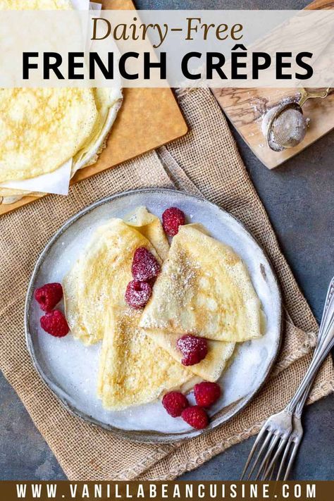 This Dairy-Free Crêpe recipe makes classic French crêpes without milk or butter—same delicious taste and texture, no dairy required. Crepe Recipe No Milk, Crepe Recipe Without Milk, French Crepes Recipe, Crêpe Recipe, Basic Crepe Recipe, French Crepe Recipe, Traditional French Desserts, Dessert Crepes, Vegan Crepes