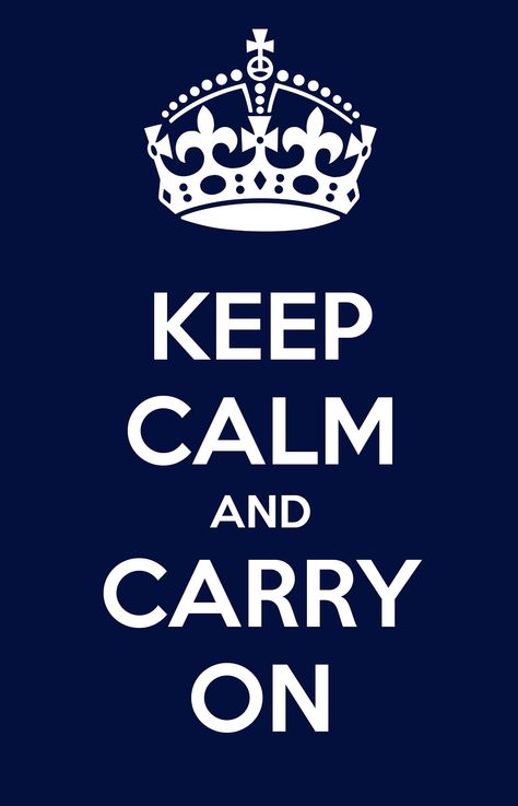 Keep Calm and Carry On Keep Calm, Art Work, Carry On, Calm Artwork, Keep Calm Artwork, England, Quick Saves, Art