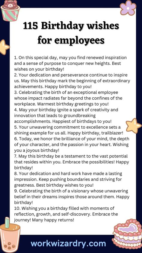 115 Corporate Birthday wishes for employees (#88 is Epic) 2 Employee Birthday Wishes, Birthday Wishes For Employee, Birthday Wishes For Coworker, Company Birthday, Birthday Mail, Bday Quotes, Cricut Birthday Cards, Congratulations Card Graduation, Epic 2