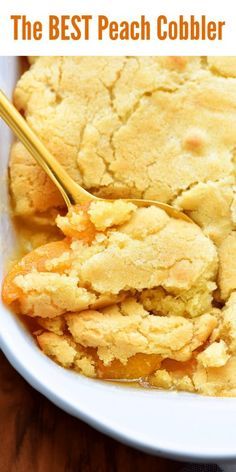 Best Peach Cobbler Recipe, The Best Peach Cobbler, Good Peach Cobbler Recipe, Best Peach Cobbler, Fresh Peach Cobbler, Easy Peach Cobbler Recipe, Cobbler Easy, Peach Dessert Recipes, Peach Cobbler Easy