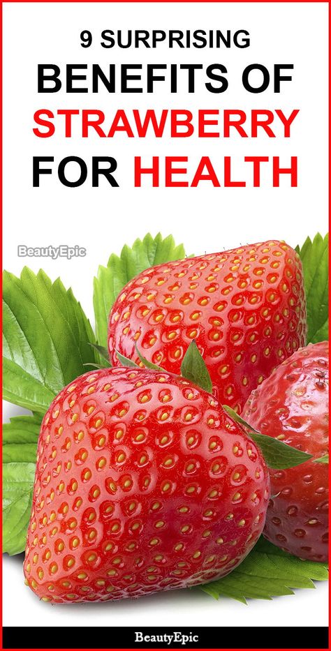 Benefits Of Strawberries, Strawberry Benefits, Strawberry Health Benefits, Benefits Of Berries, Micro Nutrients, Surprising Facts, Healthy Fruits, Smoothie Diet, Health Benefits