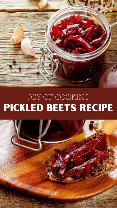 Joy Of Cooking Pickled Beets Recipe Preserve Vegetables, Creative Canning, Roast Beets, Pickled Beetroot, Pickled Beets Recipe, Beets Recipe, Pickled Vegetables Recipe, Pickle Recipes Homemade, Beetroot Relish