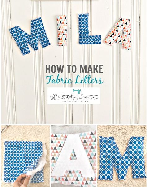 Decorate your child's room with this easy and quick DIY 10 minute fabric letters name decor. Let your child help you for a fun weekend activity. Sewing Letters, Baby Blanket Ideas, Letters For Wall Decor, Name Decor, Diy Sy, Name Bunting, Letter Decor, How To Make Banners, Letter Decoration