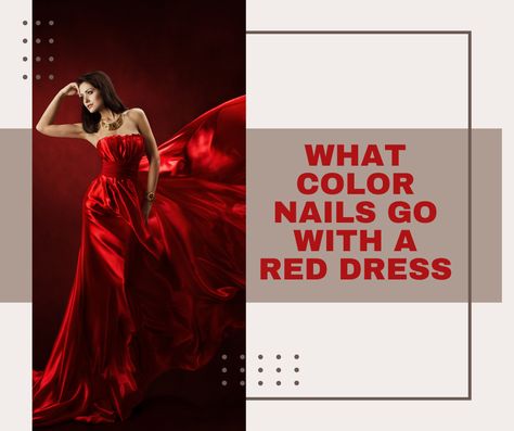 What Color Nails With Red Dress, Nail Color For Red Dress, Nails To Go With Red Dress, Nails For A Red Dress, Nails With Red Dress, Nails Red Dress, Bright Red Dress, Emperors New Groove, Color Nails