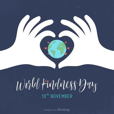 Kindness Day Poster, Kindness Day Ideas, World Kindness Day Ideas, National Kindness Day, Pray For Paris, Earth Day Posters, Kindness Day, Globe Vector, World Kindness Day