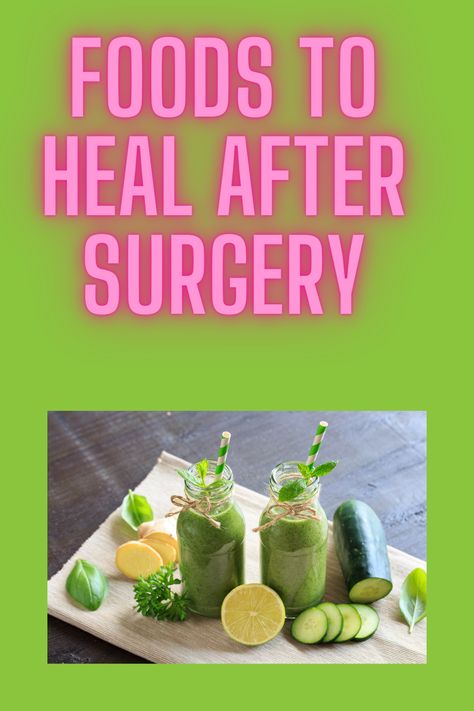 Post Surgery Smoothie, Post Surgery Diet Recovery, Healing Smoothies After Surgery, Soft Food After Surgery, Food After Surgery Recovery, Mushy Foods After Surgery, Surgery Recovery Meals, After Surgery Food, Meals For After Surgery