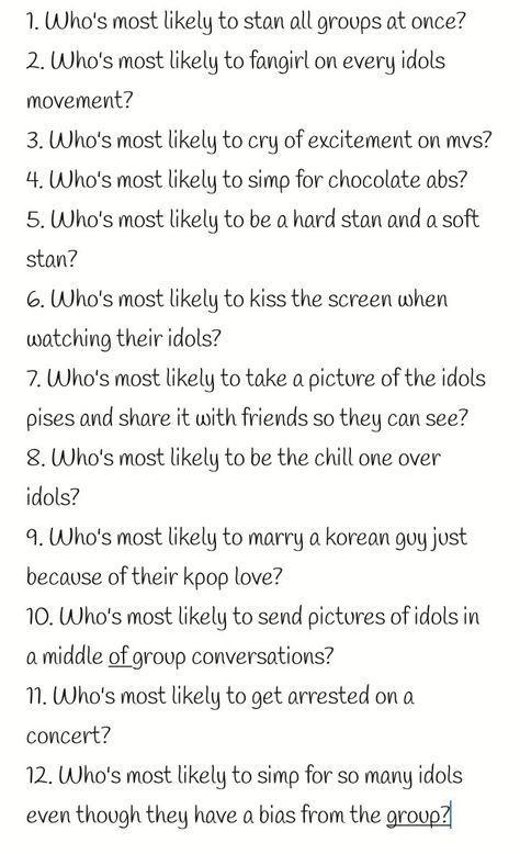 Whos Most Likely Too Questions Friends, Who’s Most Likely Questions For Friends, Friend Group Most Likely To Questions, Question To Ask Ur Bestie, Questions To Ask Your Idol, Who's Most Likely To Bff, Who Mostly Like To Question, The Most Likely To Game, Whi Is Most Likely To Questions